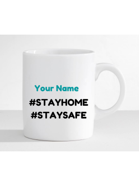 Stay Home-Caution Message Mug