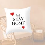 Stay Home Personalized Message Pillow