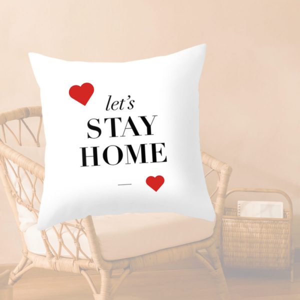 Stay Home Personalized Message Pillow